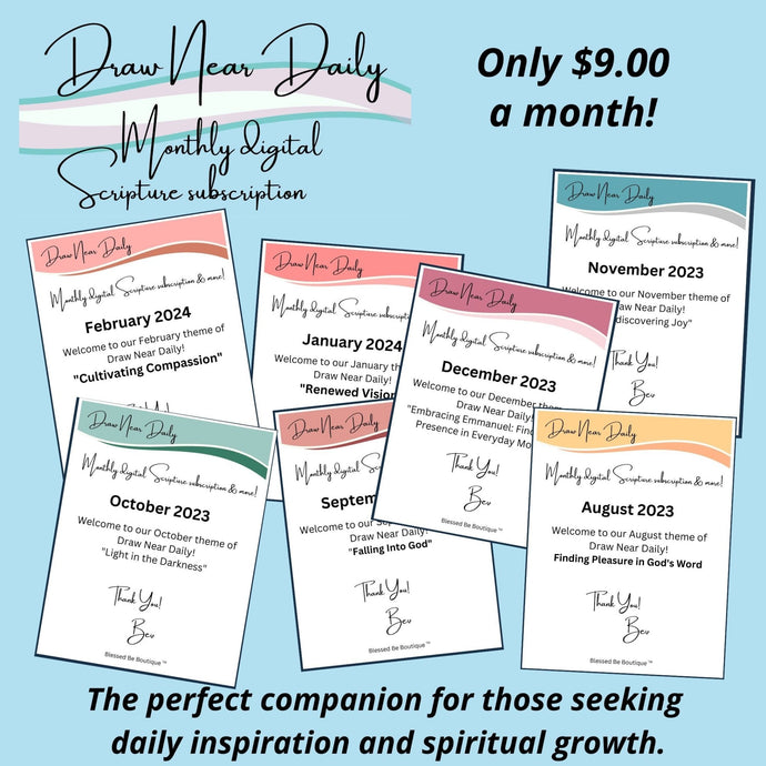 Draw Near Daily Monthly Christian Scripture Digital Download Subscription! - Blessed Be Boutique