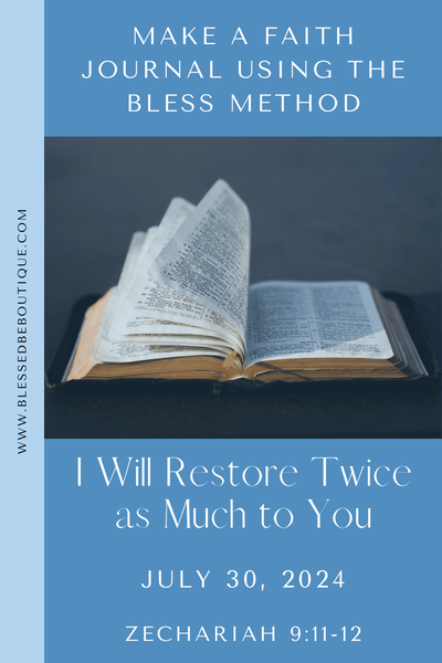 I Will Restore Twice as Much to You